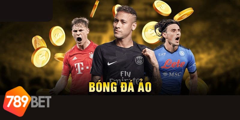 Khái quát thông tin bóng đá ảo 789BET Com